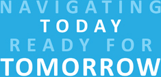 Navigating today ready for tommorow